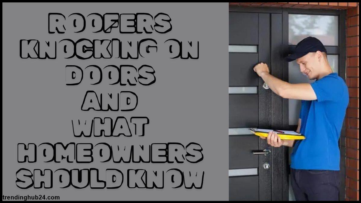 roofers Knocking on doors The Tradition of roofing sales.jpg